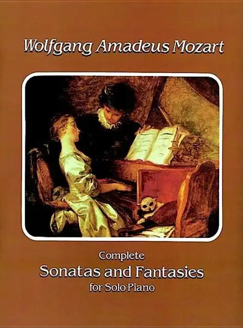 Complete Sonatas and Fantasies for Solo Piano - Paperback