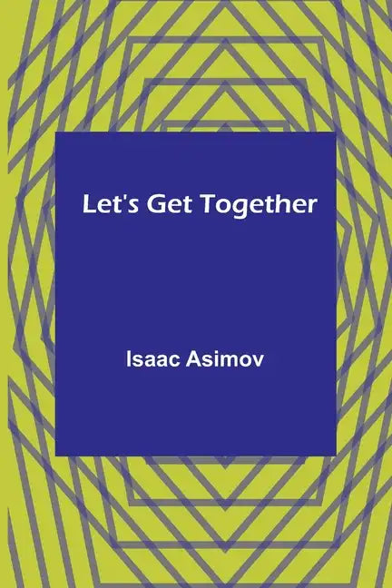 Let's Get Together - Paperback
