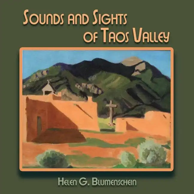 Sounds and Sights of Taos Valley - Paperback