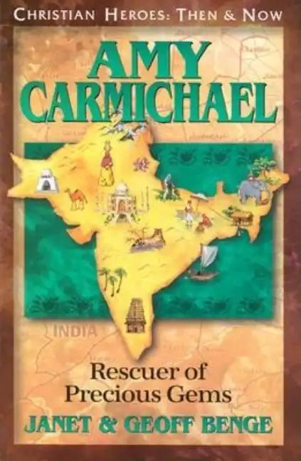 Amy Carmichael: Rescuer of Precious Gems - Paperback