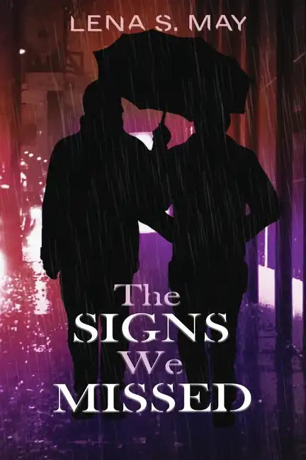 The Signs We Missed - Paperback
