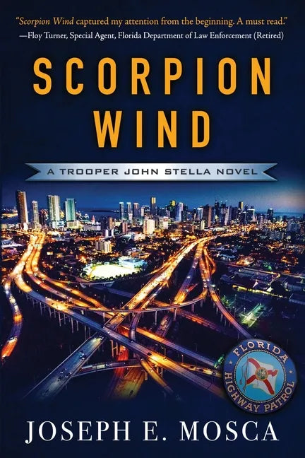 Scorpion Wind: A Trooper John Stella Novel - Paperback