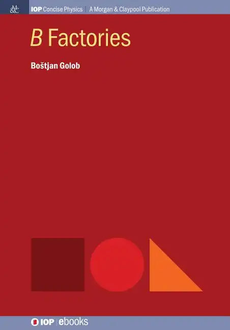 B Factories - Hardcover