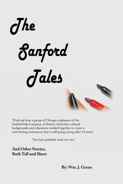 The Sanford Tales: And Other Stories, Both Tall and Short - Paperback