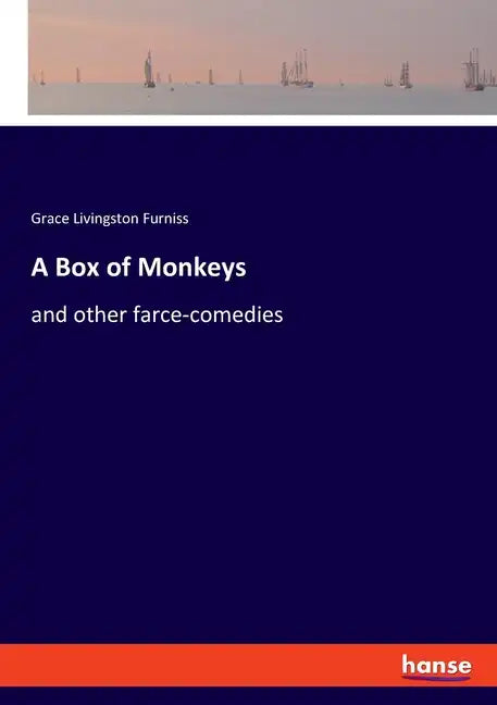 A Box of Monkeys: and other farce-comedies - Paperback