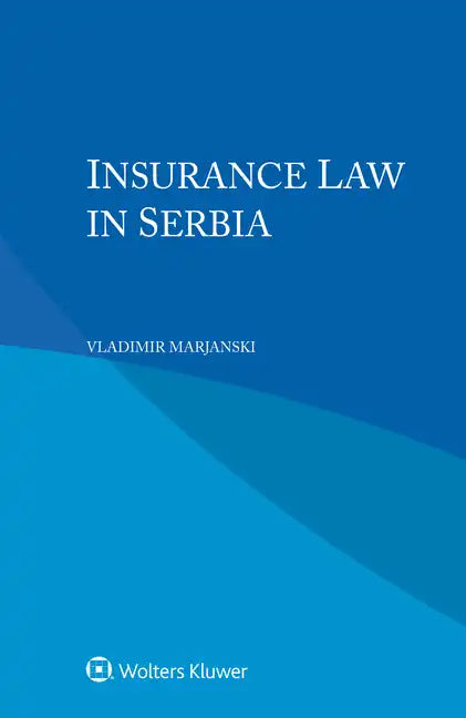 Insurance Law in Serbia - Paperback