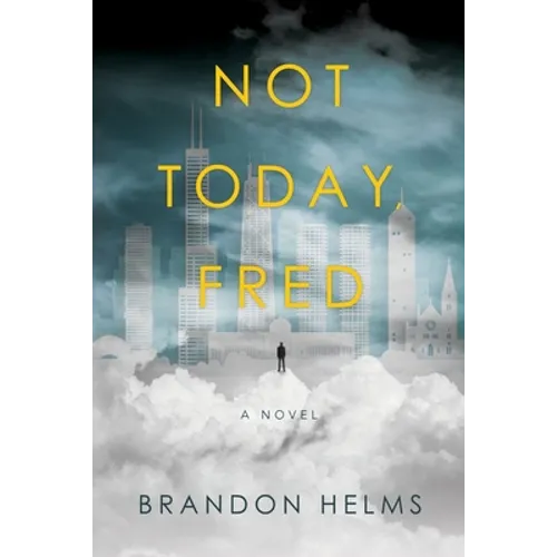 Not Today, Fred - Paperback