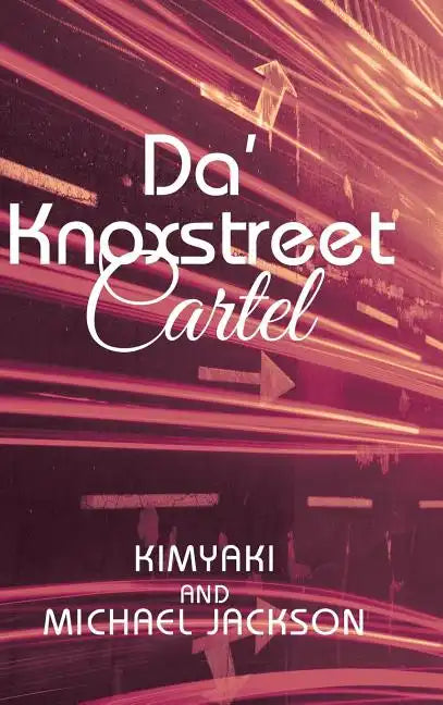 Da' Knoxstreet Cartel - Hardcover