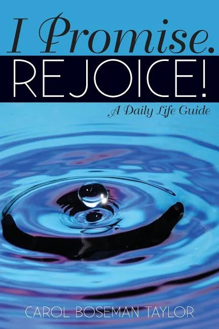 I Promise. Rejoice! - Paperback