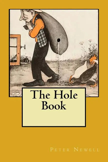 The Hole Book: Original Edition of 1908 - Paperback