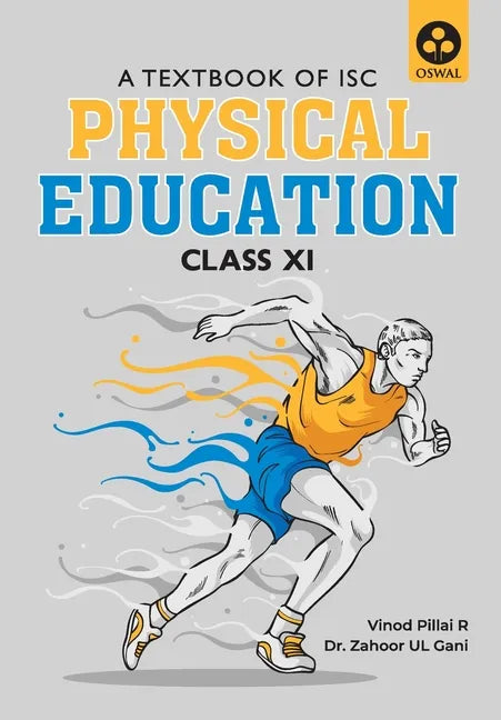 Physical Education: Textbook for ISC Class 11 - Paperback