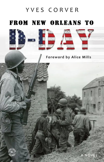 From New Orleans to D-Day - Paperback
