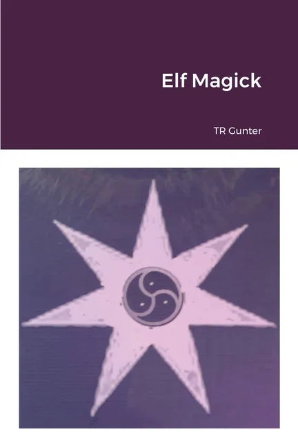 Elf Magick - Paperback