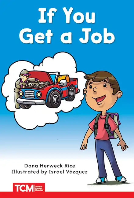 If You Get a Job: Prek/K: Book 23 - Paperback