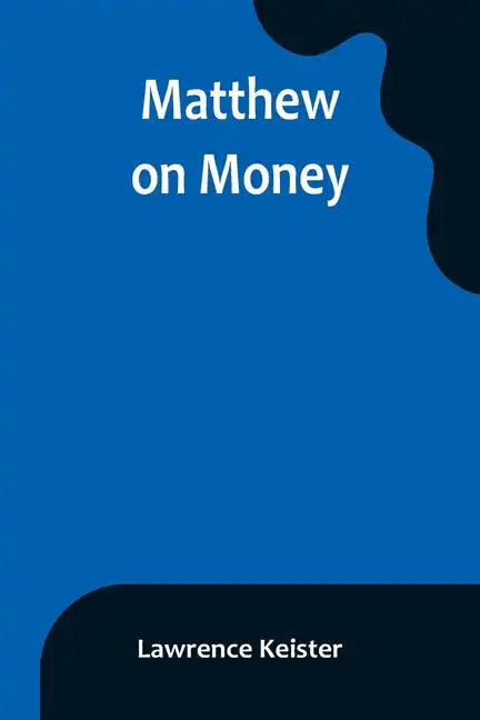 Matthew on Money - Paperback