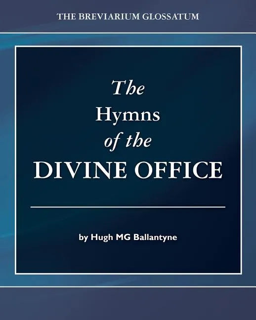 The Hymns of the Divine Office - Paperback