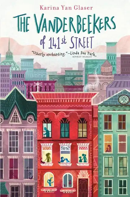The Vanderbeekers of 141st Street - Library Binding