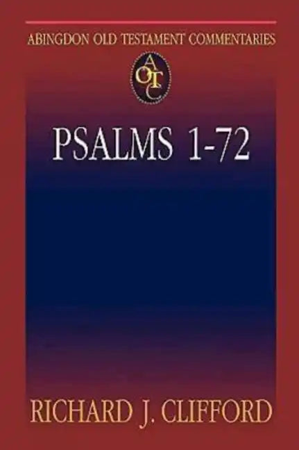 Abingdon Old Testament Commentaries: Psalms 1-72 - Paperback
