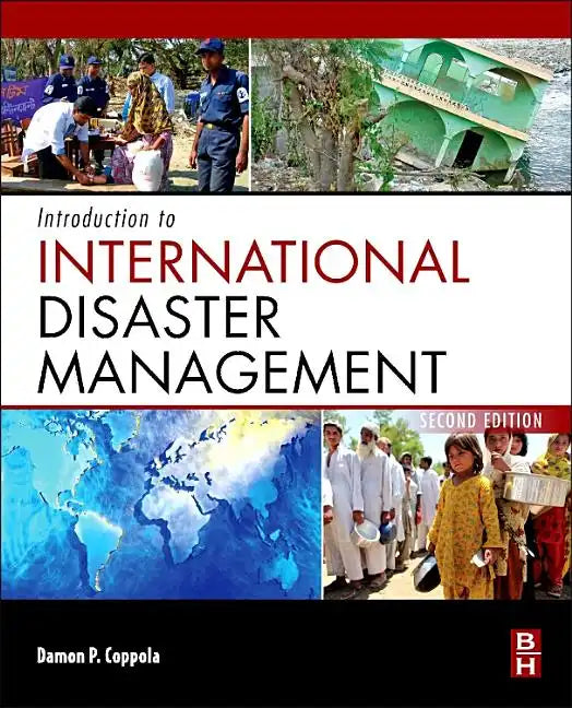 Introduction to International Disaster Management - Paperback