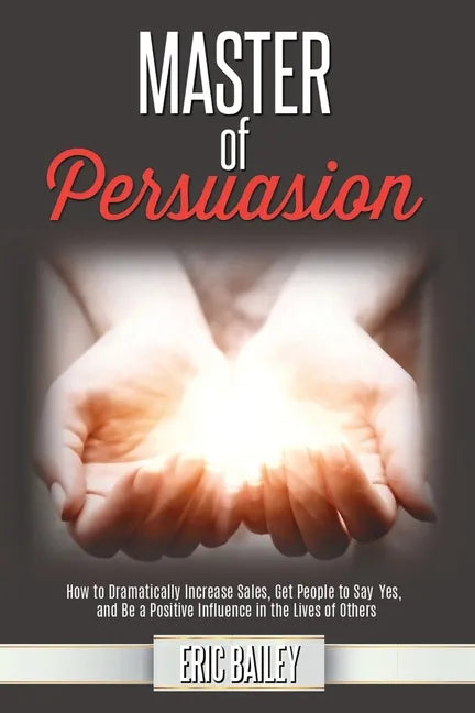 Master of Persuasion - Paperback