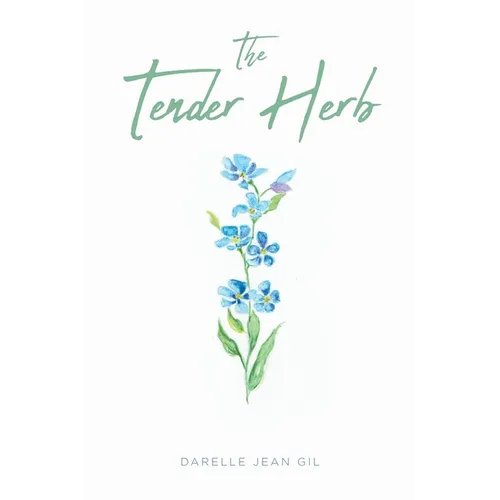 The Tender Herb - Paperback