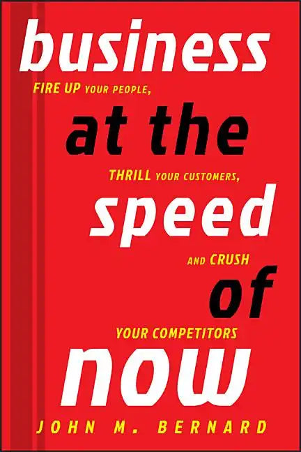 Business at the Speed of Now - Hardcover