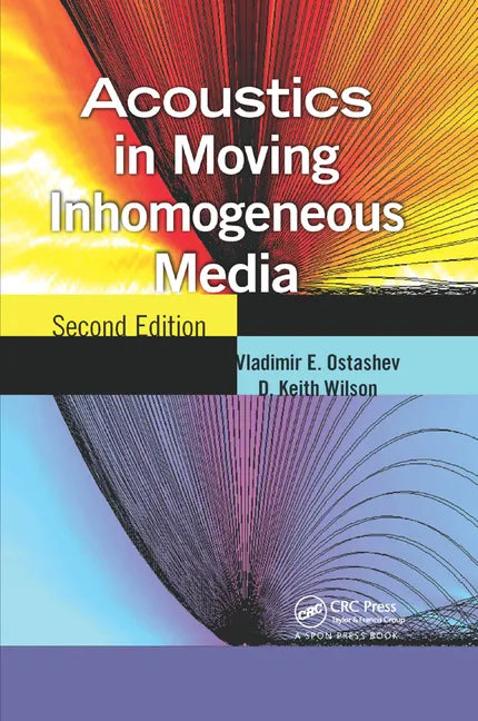 Acoustics in Moving Inhomogeneous Media - Paperback