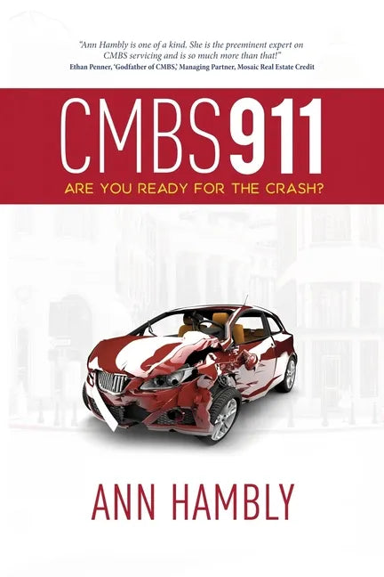 Cmbs 911: Are You Ready for the Crash? - Paperback