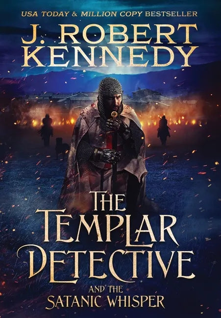 The Templar Detective and the Satanic Whisper - Hardcover