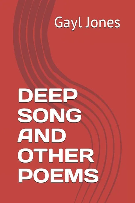 Deep Song and Other Poems - Paperback