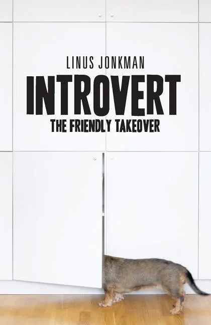Introvert: The friendly takeover - Paperback