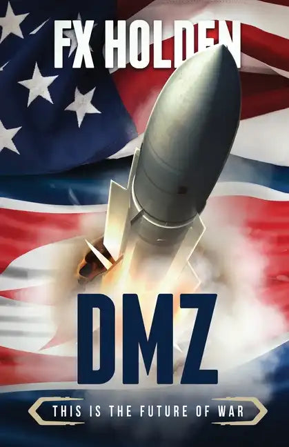 DMZ: This is the Future of War - Paperback