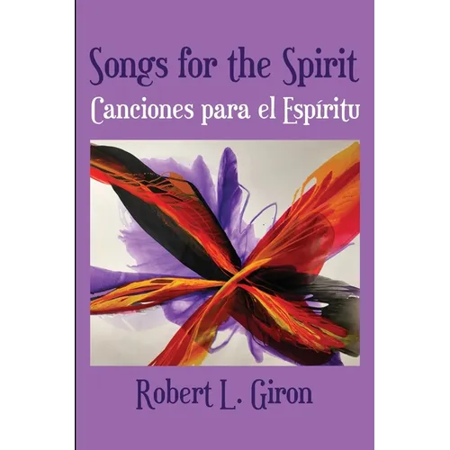 Songs for the Spirit / Canciones para el Espiritu - Paperback