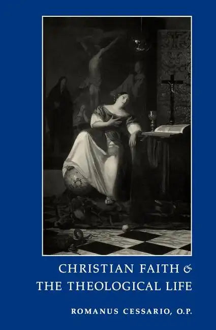 Christian Faith and the Theological Life - Paperback