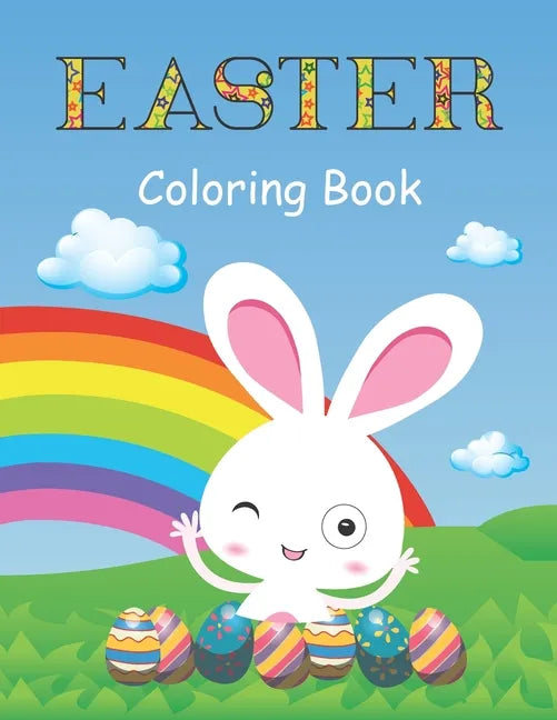 Easter Coloring Book: A Fun Activity Book with Easter Bunny for Kids - Paperback
