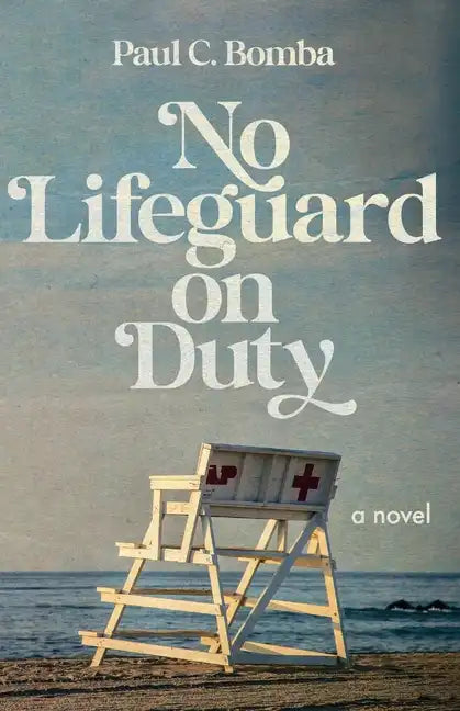 No Lifeguard on Duty - Paperback