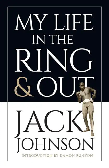 My Life in the Ring and Out - Paperback