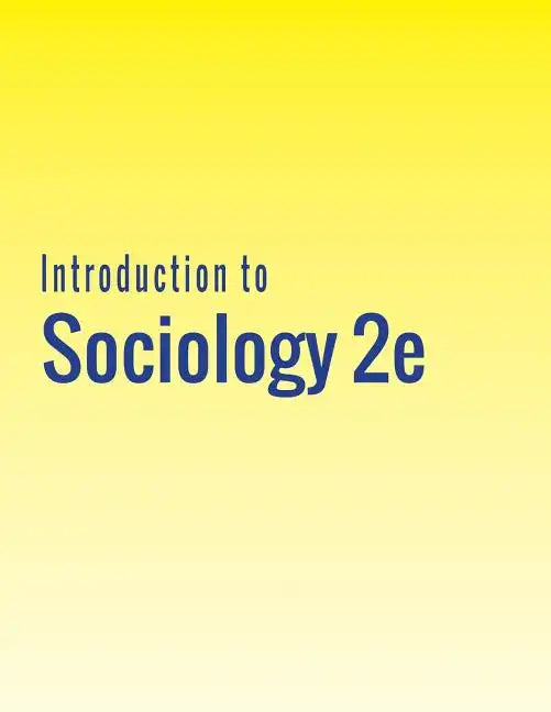Introduction to Sociology 2e - Paperback