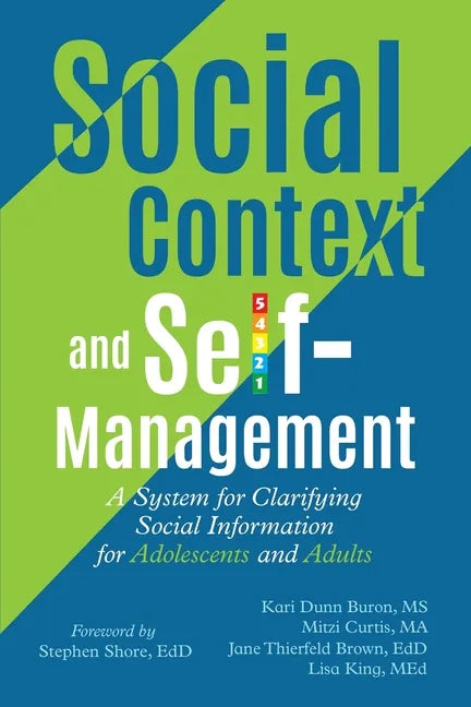 Social Context and Self-Management: A System for Clarifying Social Information for Adolescents and Adults - Paperback