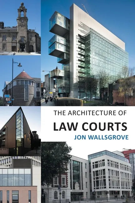 The Architecture of Law Courts - Paperback