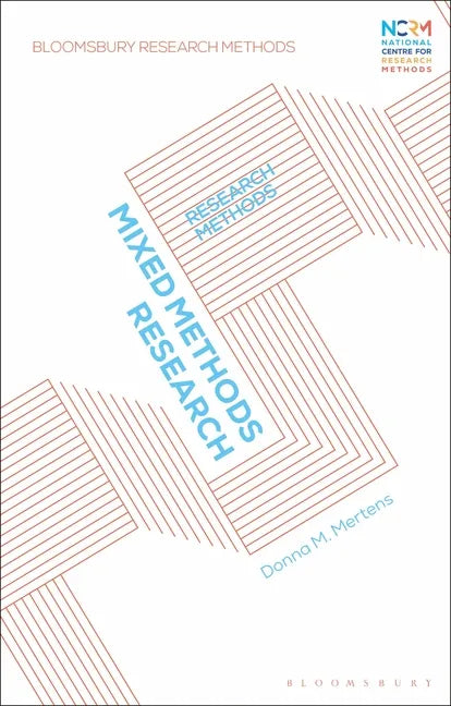 Mixed Methods Research: Research Methods - Hardcover