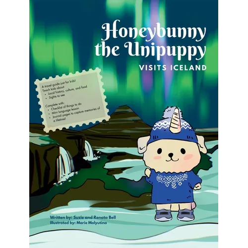 Honeybunny the Unipuppy Visits Iceland - Hardcover