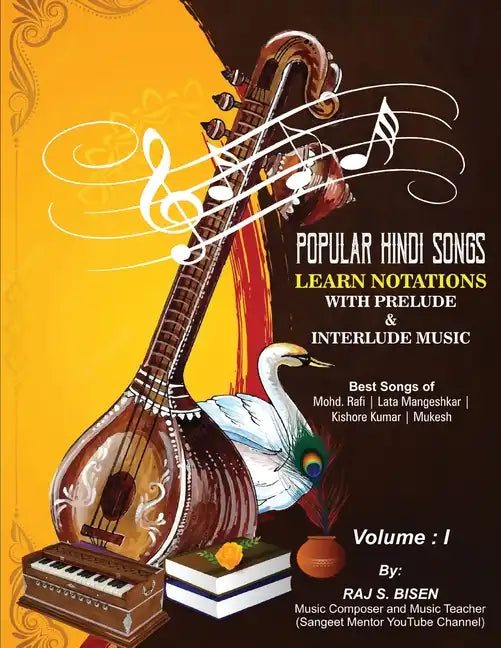 Popular Hindi Songs - Learn Notations with Prelude & Interlude Music - Paperback