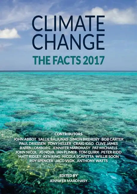 Climate Change: The Facts 2017 - Paperback