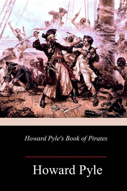 Howard Pyle's Book of Pirates - Paperback