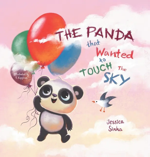 The Panda That Wanted To Touch The Sky - Hardcover