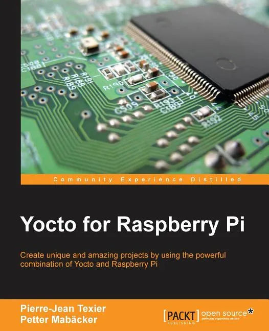 Yocto for Raspberry Pi - Paperback