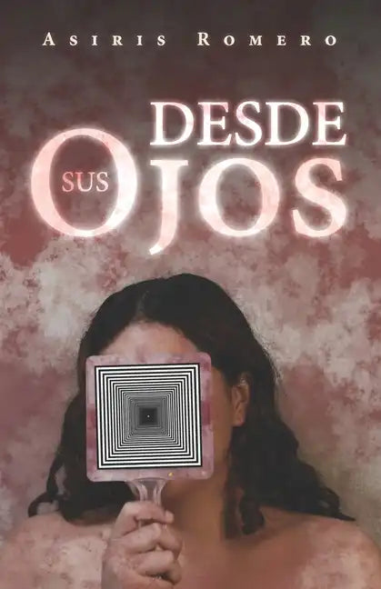 Desde Sus Ojos - Paperback