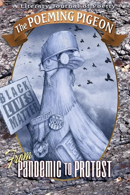 The Poeming Pigeon: From Pandemic to Protest - Paperback