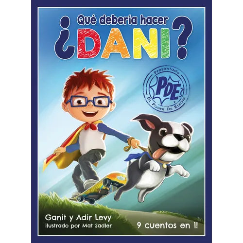 Que Deberia Hacer Dani? - Hardcover